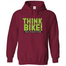 Think Bike Then Get The Fuck Out Of My Way Unisex Classic Kids and Adults Pullover Hoodie			 									 									